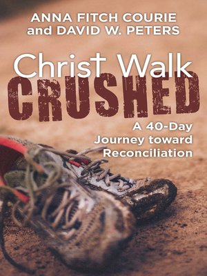 cover image of Christ Walk Crushed